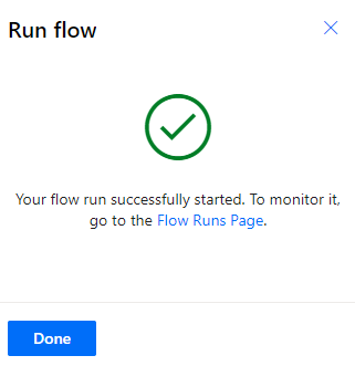 Flow run was started